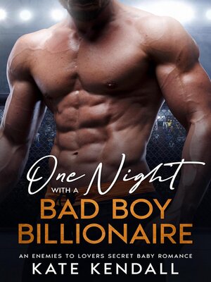 cover image of One Night with a Bad Boy Billionaire